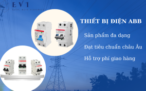 Những điểm nổi bật của thiết bị điện ABB cho gia đình