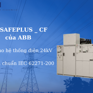 Tủ trung thế SafePlus _CF ABB mã 1YVS833750R0001